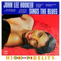 JOHN LEE HOOKER / ジョン・リー・フッカー / シングス･ザ･ブルース