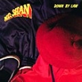 MC SHAN / MCシャン / ＤＯＷＮ　ＢＹ　ＬＯＷ