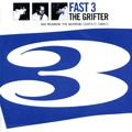 FAST 3 / ザ･グリフター