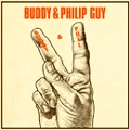 BUDDY & PHILIP GUY / バディ&フィリップ・ガイ / バディ&フィル