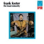 FRANK FOSTER / フランク・フォスター / ラウド・マイノリティー