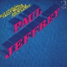 PAUL JEFFREY / ポール・ジェフリー / ポール・ジェフリー
