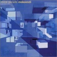 MICE PARADE / マイス・パレード / モクーンディ