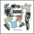 ROSIE BROWN / ロージー・ブラウン / ストレンジ・リコレクション