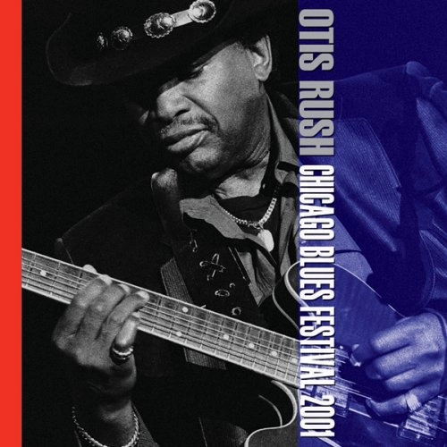 OTIS RUSH / オーティス・ラッシュ / シカゴ・ブルース・フェスティヴァル2001 / CHICAGO BLUES FESTIVAL 2001