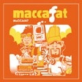 MACCAFAT / マカファット / ＭＡＣＣＡＦＡＴ