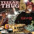A-THUG / ＹＥＥＥＡＨ　ＴＨＵＧ