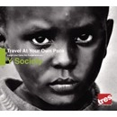 Y SOCIETY (INSIGHT & DAMU THE FUDGEMUNK) / TRAVEL AT YOUR OWN PACE