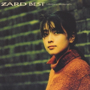 ZARD / ザード / ZARD BEST～Request Memorial～
