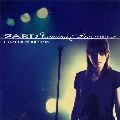 ZARD / ザード / ＺＡＲＤ　ＣＲＵＩＳＩＮＧ＆ＬＩＶＥ