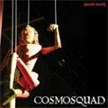 COSMOSQUAD / コズモスクアッド / ＡＣＩＤ　ＴＥＳＴ