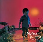 APNEA / アプネア / Ｍｙ　Ｄｅａｒ　Ｋａｒｍａ