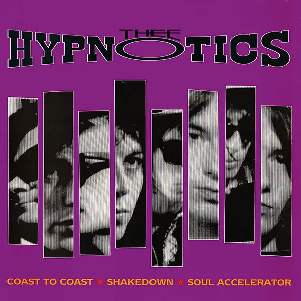 THEE HYPNOTICS / COAST TO COAST