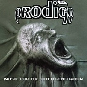 PRODIGY / プロディジー / MUSIC FOR THE JILTED GENERATIO