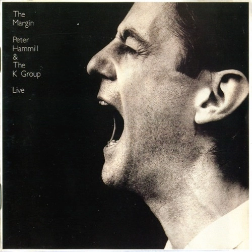 PETER HAMMILL / ピーター・ハミル / MARGIN/LIVE