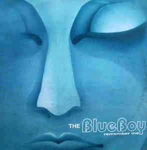 BLUE BOY / REMEMBER ME / REMEMBERME