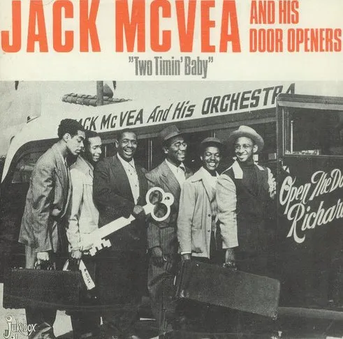 JACK MCVEA / ジャック・マクヴィー / TWO TIMIN' BABY