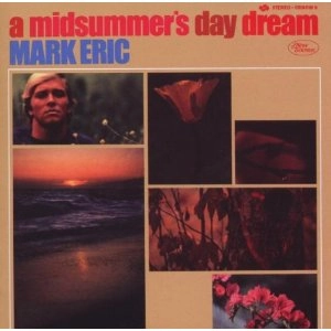 MARK ERIC / マーク・エリック / MIDSUMMER'S DAY DREAM(EXPANDED EDITION)