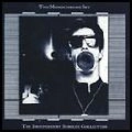 MONOCHROME SET / モノクローム・セット / INDEPENDENT SINGLES COLLECTION