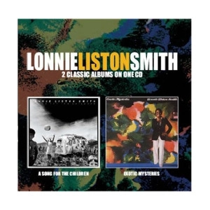 LONNIE LISTON SMITH / ロニー・リストン・スミス / SONG FOR THE CHILDREN + EXOTIC MYSTERIES