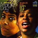 MARGIE DAY / DAWN OF A NEW DAY + EXPERIENCE