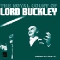 LORD BUCKLEY / ロード・バックリィ / ROYAL COURT OF LORD BUCKLEY