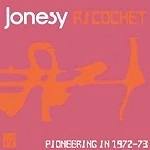 JONESY (PROG) / ジョーンズィー / RICOCHET