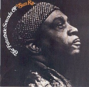 SUN RA (SUN RA ARKESTRA) / サン・ラー / THE FUTURISTIC SOUNDS OF