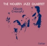 MODERN JAZZ QUARTET(MJQ) / モダン・ジャズ・カルテット / CLASSIC CONCEPTS