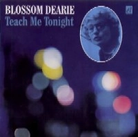 BLOSSOM DEARIE / ブロッサム・ディアリー / TEACH ME TONIGHT