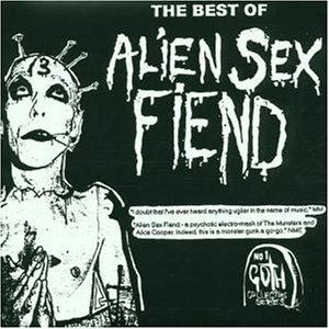ALIEN SEX FIEND / エイリアン・セックス・フィーンド / BEST OF ALIEN SEX FIEND