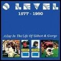 'O' LEVEL / O・レヴェル / 1977 - 1980 A DAY IN THE LIFE OF GILBERT &