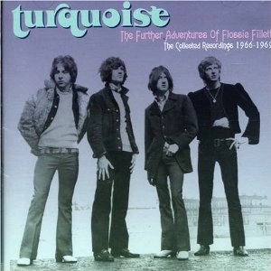 TURQUOISE / ターコイズ / FURTHER ADVENTURES OF FLOSSIE FILLETTE