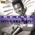 AMOS MILBURN / エイモス・ミルバーン / LET'S HAVE A PARTY!
