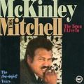 MCKINLEY MITCHELL / マッケンリー・ミッチェル / TOWN I LIVE IN
