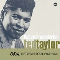 TED TAYLOR / テッド・テイラー / EVER WONDERFUL TED TAYLOR THE OKEH YEARS 1