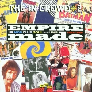 IN CROWD / イン・クラウド / VOL. 2-EMPIRE MADE