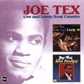 JOE TEX / ジョー・テックス / LIVE AND LIVELY/SOUL COUNTRY