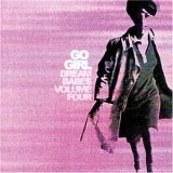 V.A. (DREAM BABES) / DREAM BABES VOL.4: GO GIRL