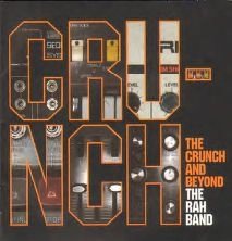 RAH BAND / ラー・バンド / CRUNCH & BEYOND