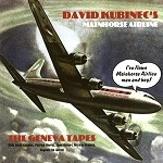 DAVID KUBINEC / デイヴィッド・キュービネック / THE GENEVA TAPES