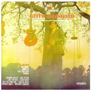 KEITH MANSFIELD / キース・マンスフィールド / ALL YOU NEED IS KEITH MANSFIELD