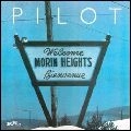 PILOT / パイロット / MORIN HEIGHTS