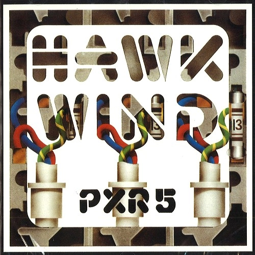 HAWKWIND / ホークウインド / PXR 5