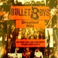 BULLETTBOYS / GREATEST HITS