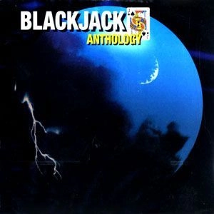 BLACKJACK (METAL) / ブラックジャック / ANTHOLOGY