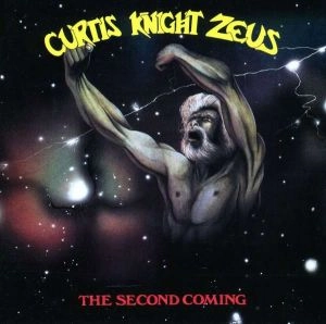 CURTIS KNIGHT ZEUS / SECOND COMING