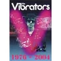 VIBRATORS / バイブレーターズ / 1976-2004