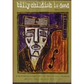WILD BILLY CHILDISH / ビリーチャイルディッシュ / BILLY CHILDISH IS DEAD