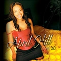 APRIL HILL / LOVE 360